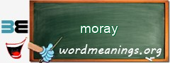 WordMeaning blackboard for moray